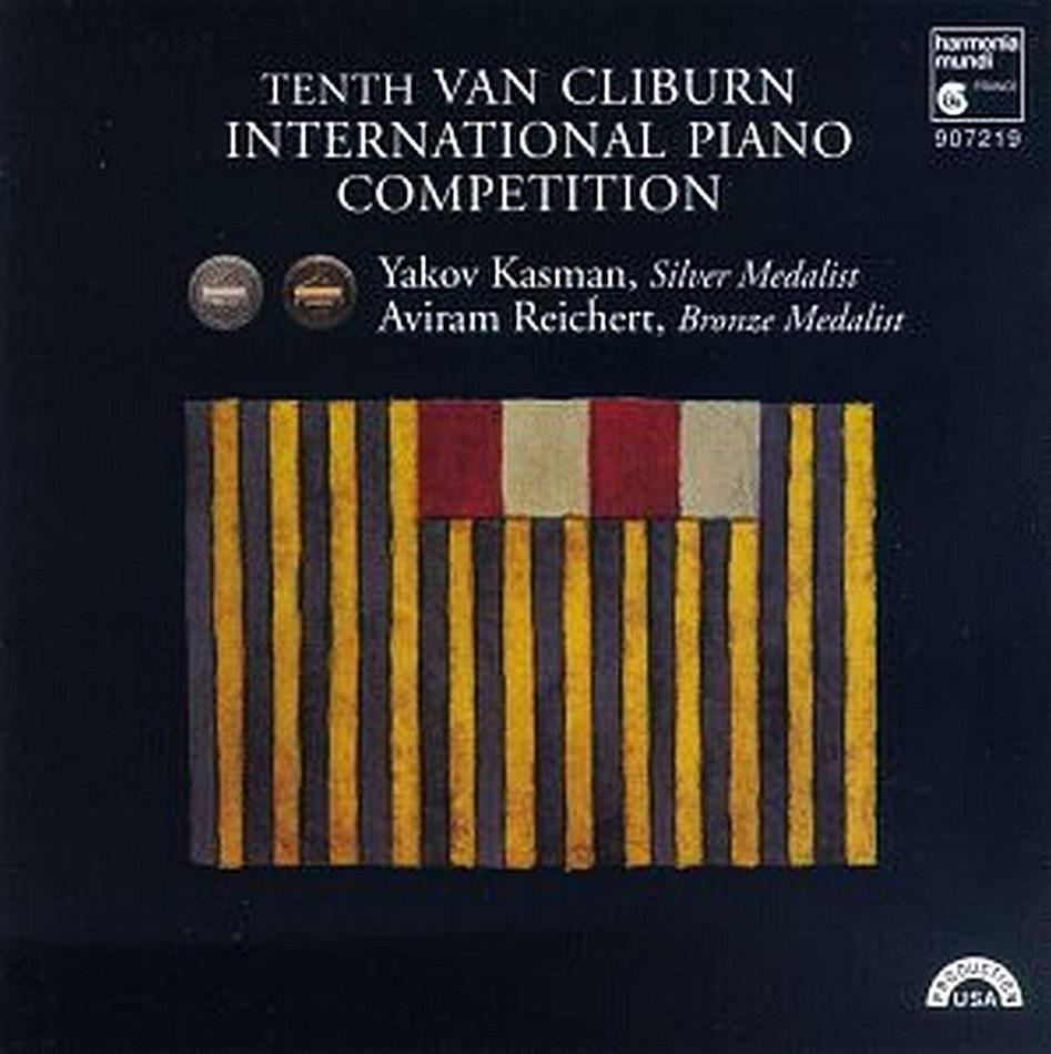 Aviram Reichert, Sergej Rachmaninoff (1873-1943), Robert Schumann (1810-1856) & Yakov Kasman - Tenth Van Cliburn Piano Competition