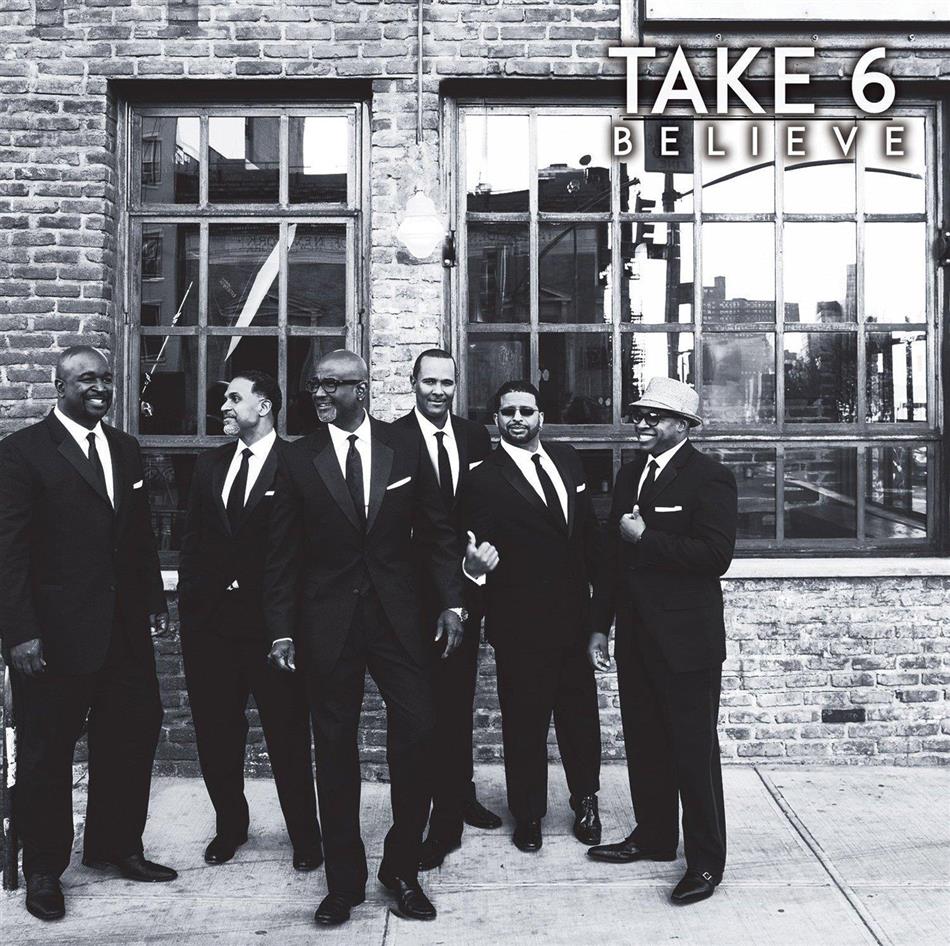 Take 6 - Believe