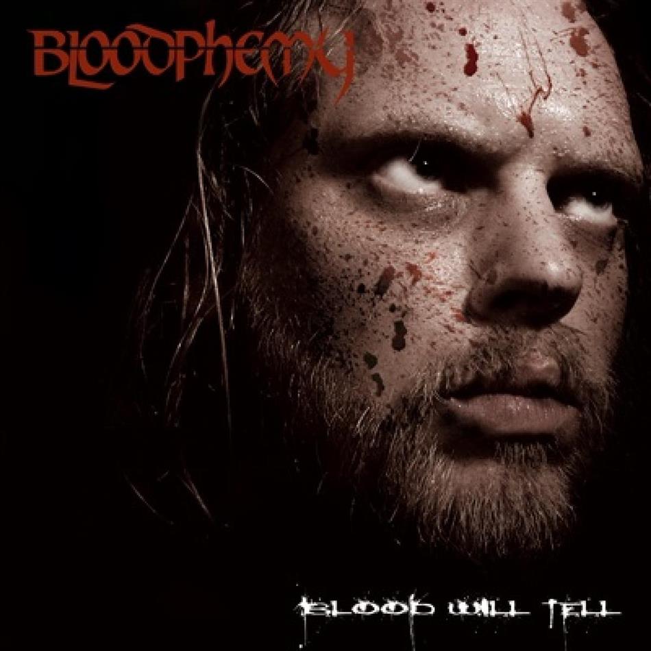 Bloodphemy - Blood Will Tel