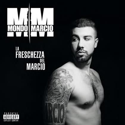 Marcio Mondo - La Freschezza Del Marcio