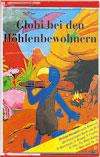 Globi - Bei Den Höhlenbewohnern