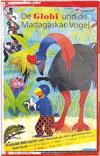 Globi - Und De Madagaskar Vogel