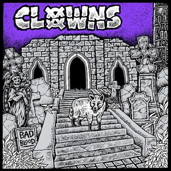 Clowns - Bad Blood LP + Digital Copy