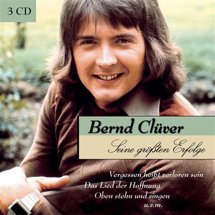 Bernd Cl&uuml;ver - Seine Gr&ouml;&szlig;ten Erfolge (3 CDs)