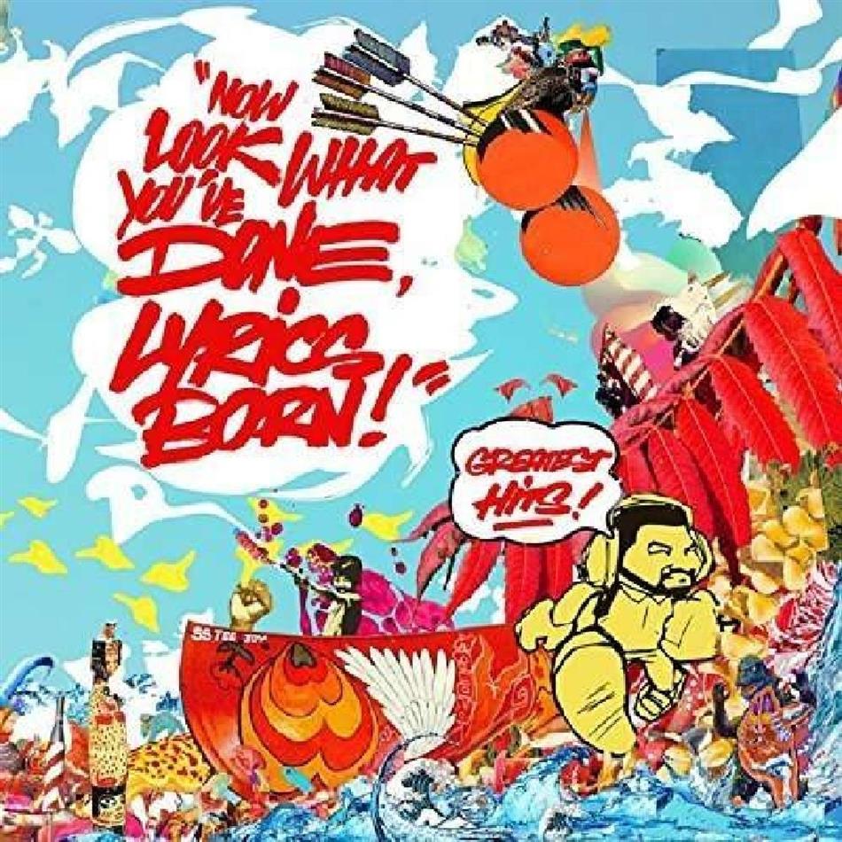Lyrics Born - Now Look What You've Done - Greatest LP