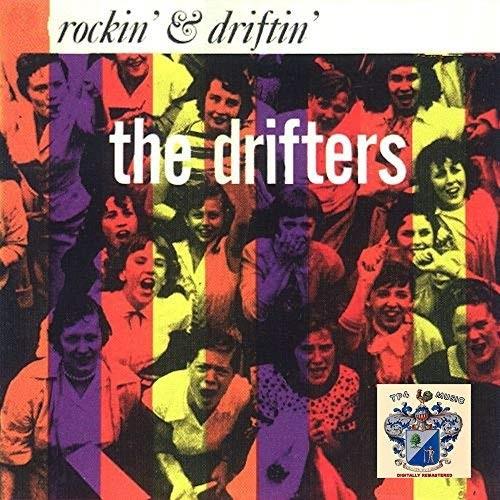The Drifters - Rockin' & Driftin'