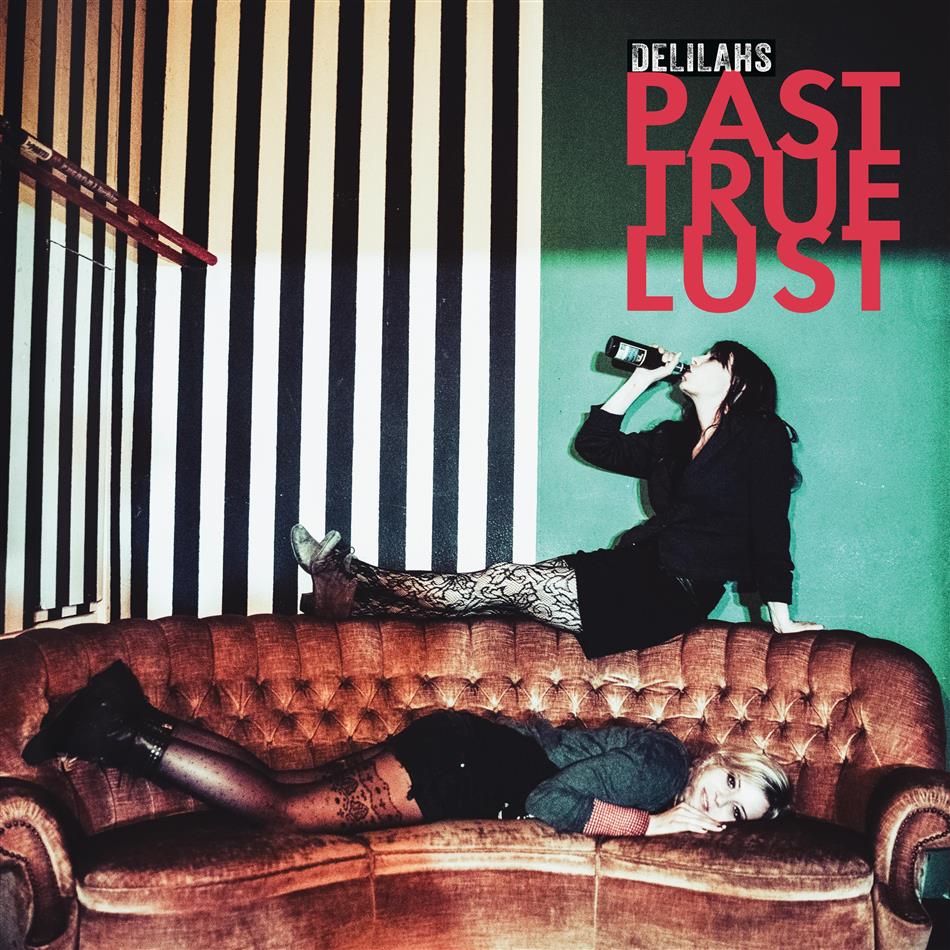 Delilahs - Past True Lust LP