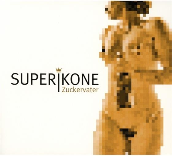 Superikone - Zuckervater