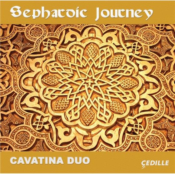 David Leisner, Clarice Assad, Carlos Rivera & Cavatina Duo - Sephardic Journey