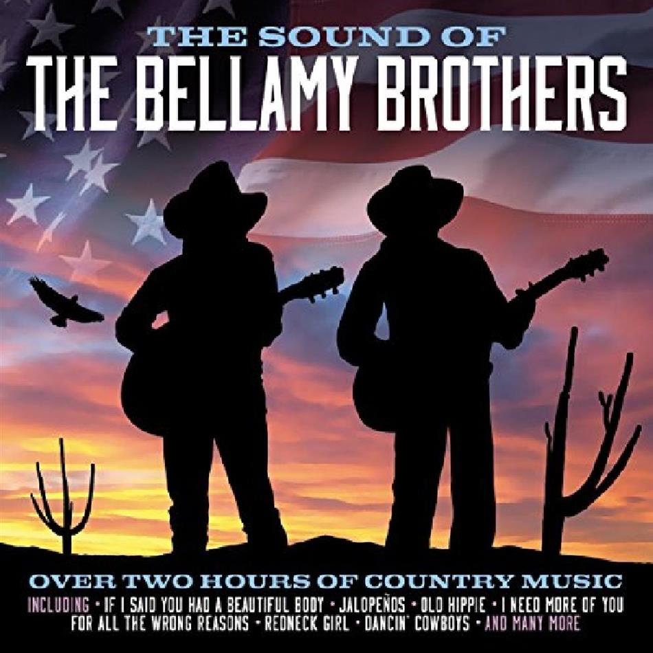 Bellamy Brothers - Sound Of 2 CDs