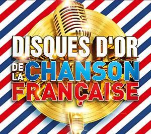Disques D'or De La Chanson Francaise - Les 100 Plus Beaux Succes De La Chanson Fran&ccedil;aise A Travers Les Deciennes (5 CDs)