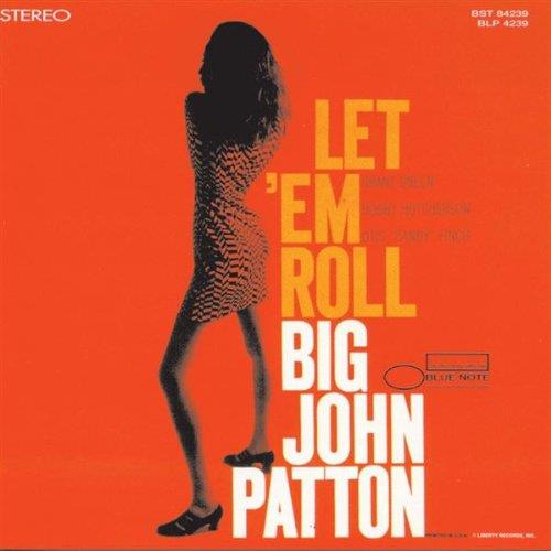 Patton Big John - Let 'em Roll - 2016 Version LP