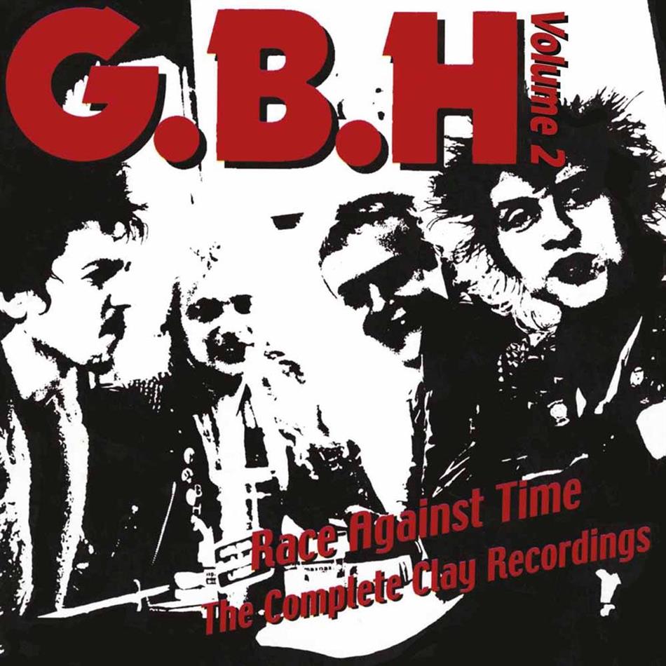 G.B.H. - Race Against Time - The Complete Clay Recordings Vol. 2 - Let Them Eat Vinyl 2 LPs