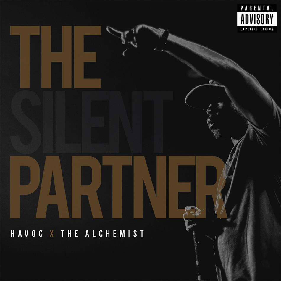 Havoc (Mobb Deep) & Alchemist - Silent Partner