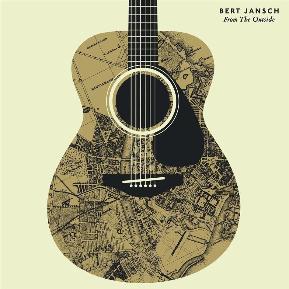 Bert Jansch - From The Outside Version nouvelle