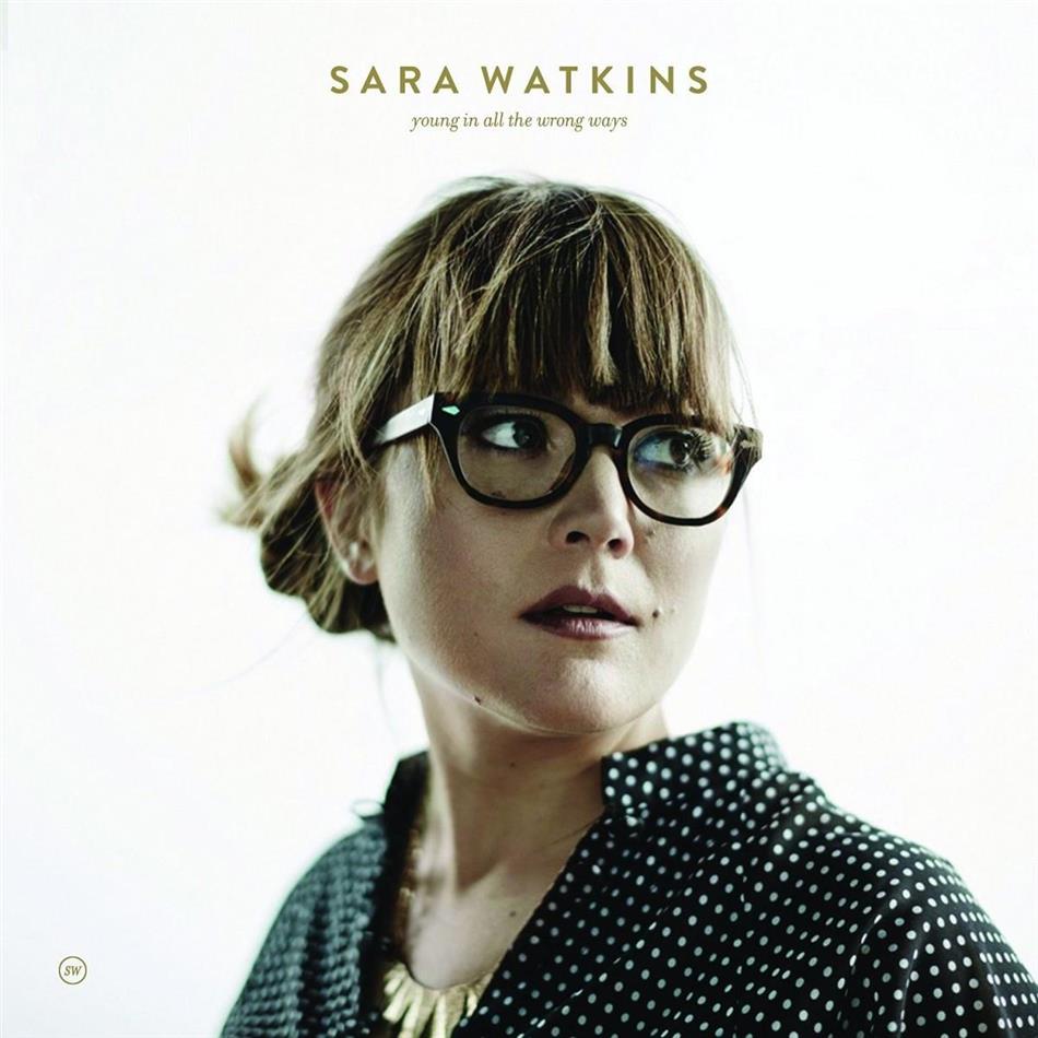 Sara Watkins - Young In All The Wrong Ways LP