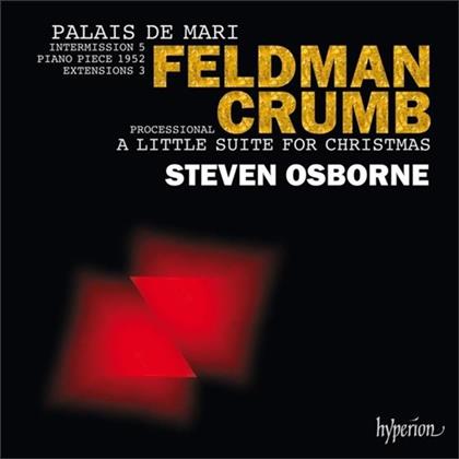 Morton Feldman (1926-1987), George Crumb (*1929) & Steven Osborne - Feldman: Palais De Mari - Crumb: A Little Suite For Christmas