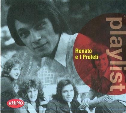 Renato E I Profeti - Playlist