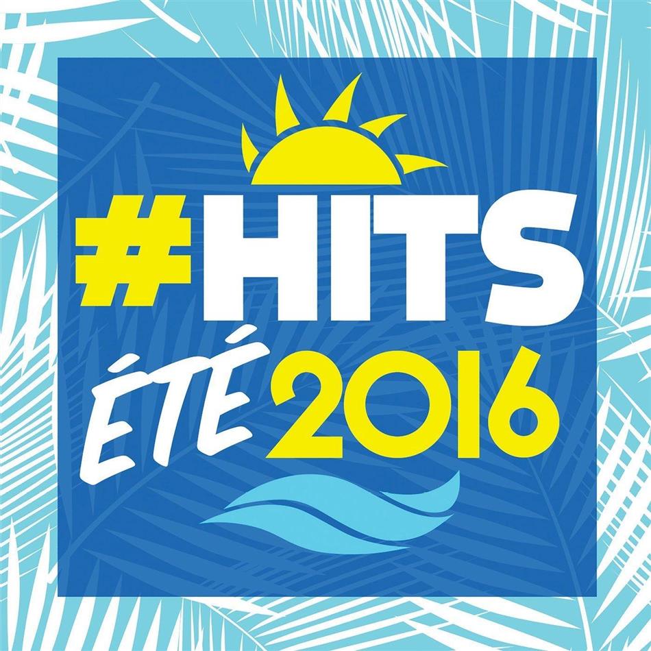 Hits Été 2016 2 CDs