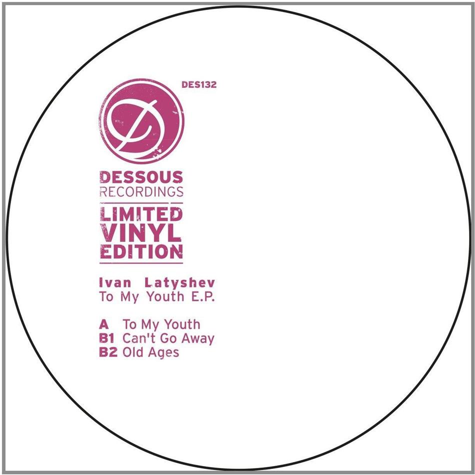 Ivan Latyshev - To My Youth EP - Limited Edition, 12 Inch 12" Maxi