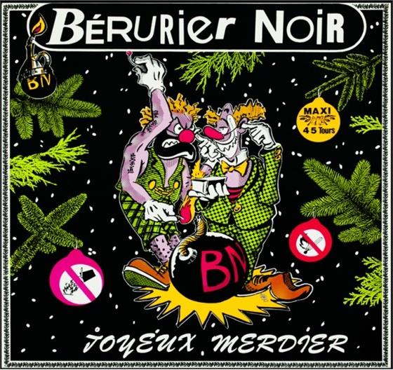 Bérurier Noir - Joyeux Merdier - 45RPM 12" Maxi