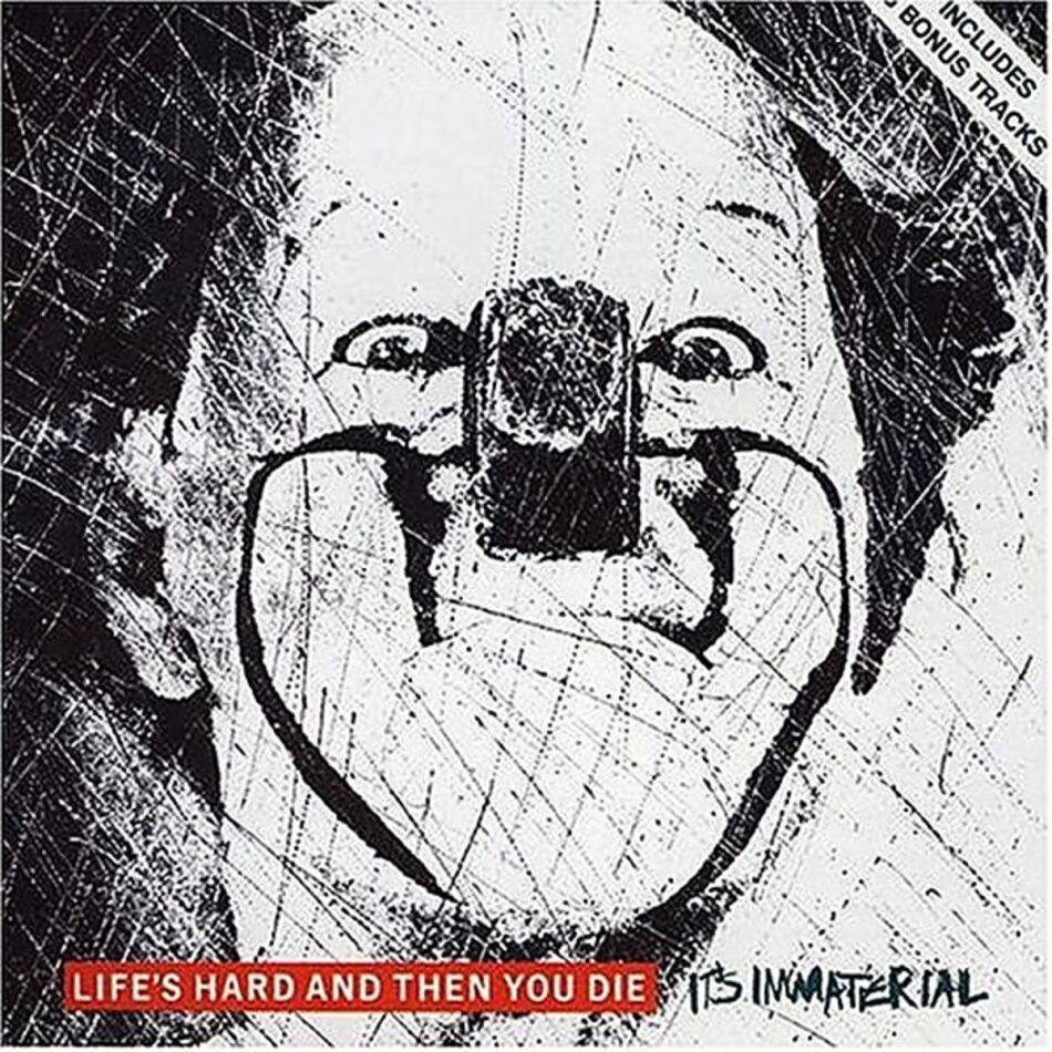 It's Immaterial - Life Is Hard And Then You Die Deluxe Edition, 2 CDs
