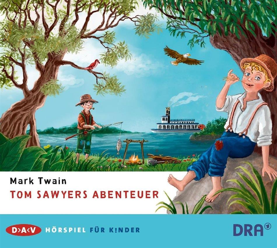 Mark Twain - Tom Sawyers Abenteuer
