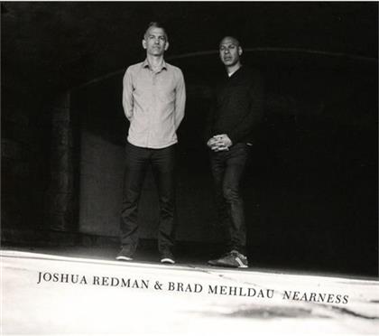 Joshua Redman & Brad Mehldau - Nearness