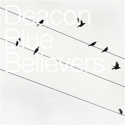 Deacon Blue - Believers