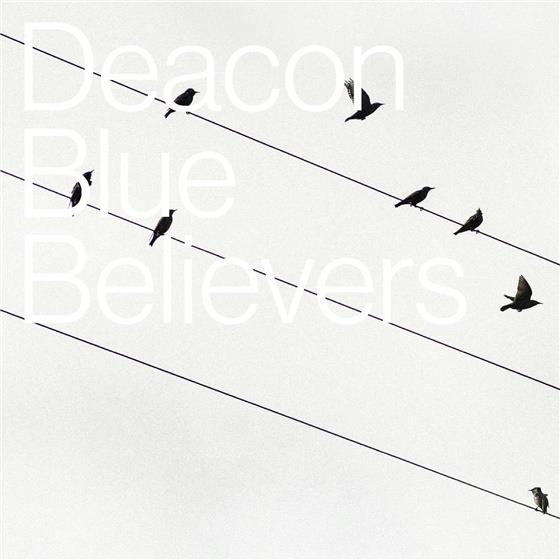 Deacon Blue - Believers LP