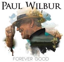Paul Wilbur - Forever Good - Spanish