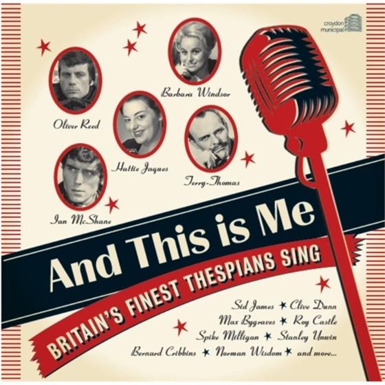 And This Is Me ~ Britain's Finest Thespians Sing