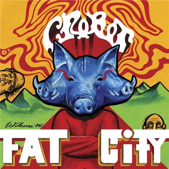 Crobot - Welcome To Fat City LP