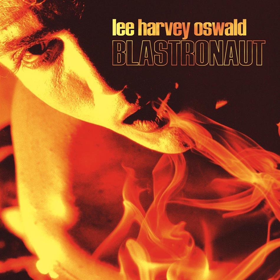 Lee Harvey Oswald - Blastronaut Deluxe Edition, LP