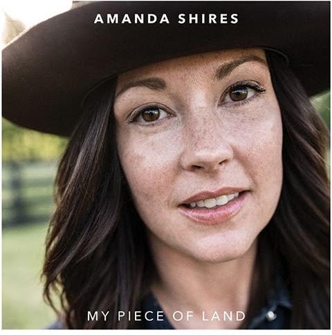 Amanda Shires - My Piece Of Land