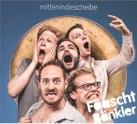 Fäaschtbänkler - Mitten In Die Scheibe