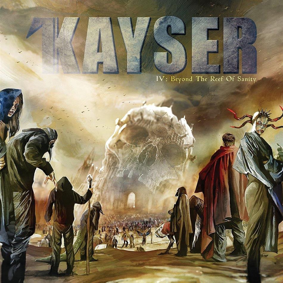 Kayser - IV - Beyond The Reef Of Sanity LP