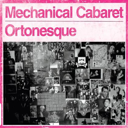 Mechanical Cabaret - Ortonesque
