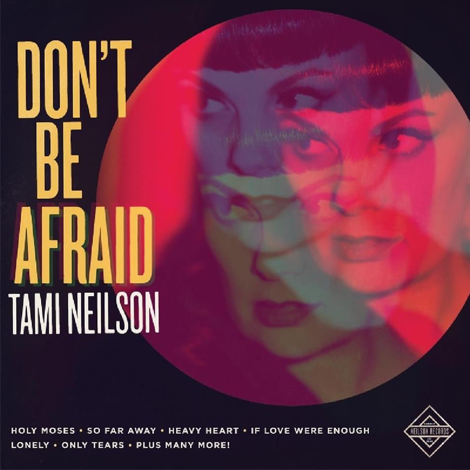 Tami Neilson - Don't Be Afraid LP + Digital Copy