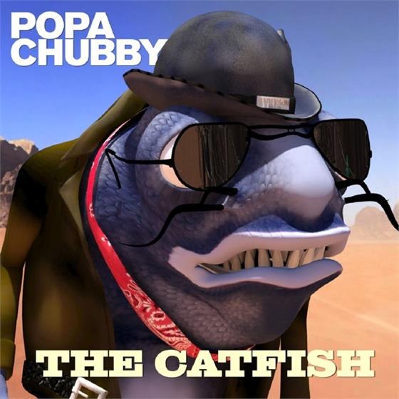 Popa Chubby - Catfish