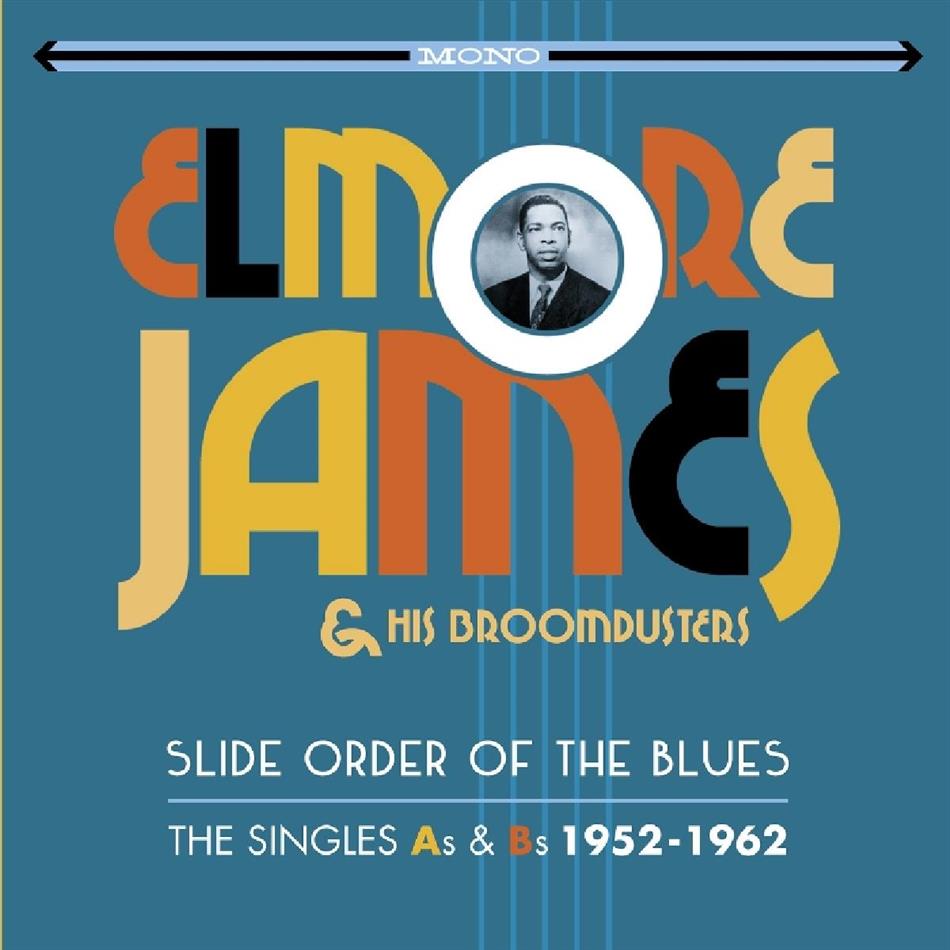 Elmore James & His Broomdusters - Slide Order Of The Blues 2 CDs