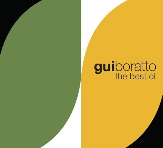 Gui Boratto - Best Of