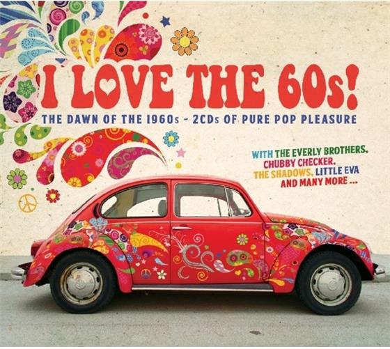 I Love The 60s! 2 CDs