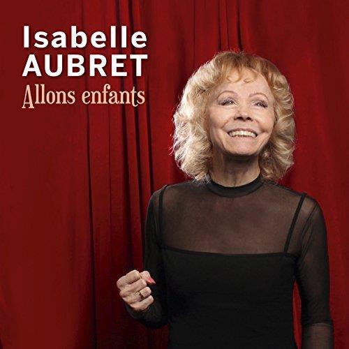 Isabelle Aubret - Allons Enfants