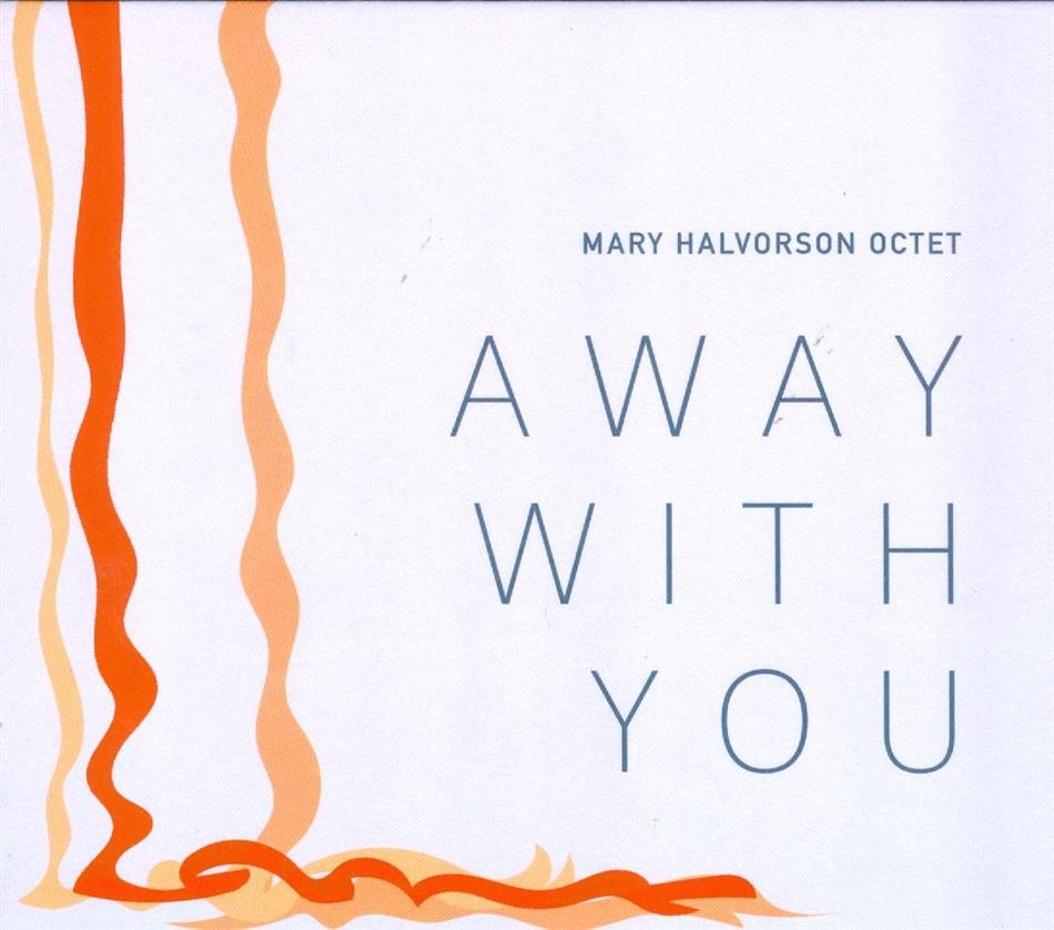 Mary Halvorson - Away With You Digipack