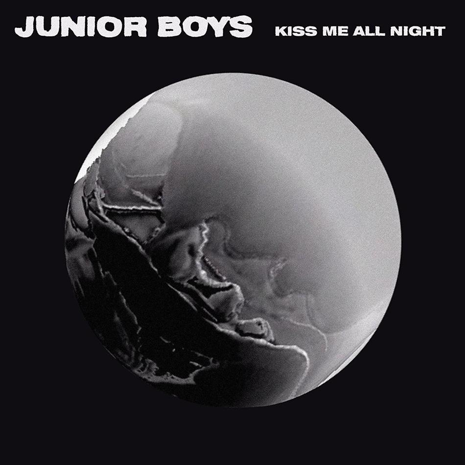 Junior Boys - Kiss Me All Night (Blk) (Ltd) Limited Edition, 12" Maxi