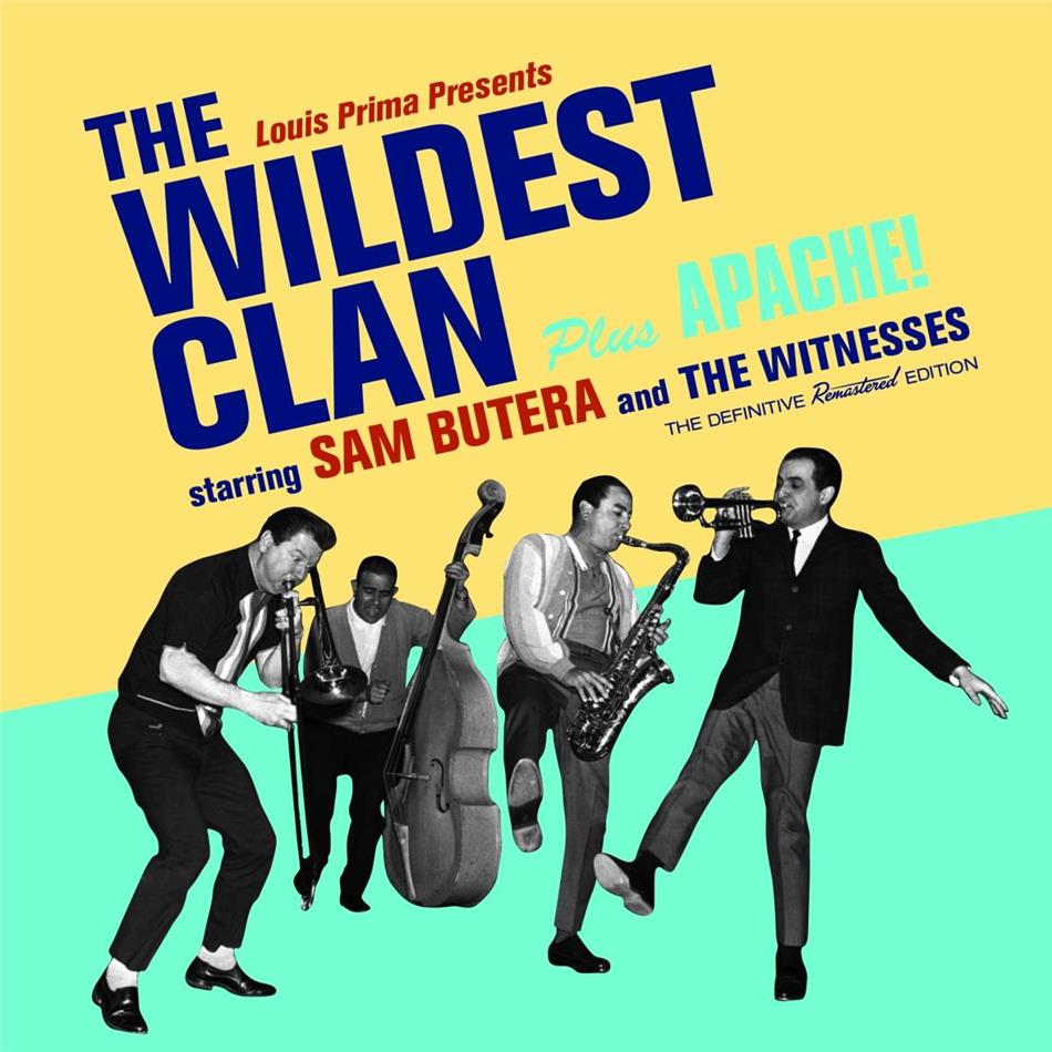 Sam Butera & Witness - Wildest Clan