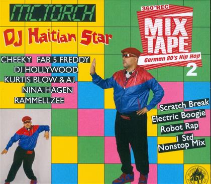 Haitian Star DJ (Torch) - German 80Ies Hip Hop 2
