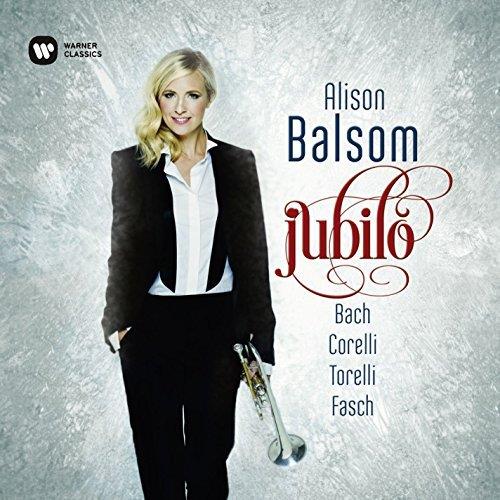 Alison Balsom, Johann Sebastian Bach (1685-1750), Johann Friedrich Fasch (1688-1758), Corelli & Giuseppe Torelli (1658-1707) - Jubilo Limited Edition