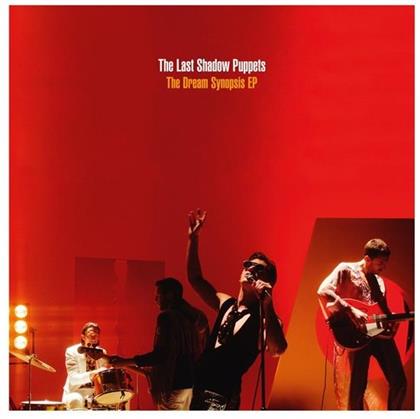 The Last Shadow Puppets - Dream Synopsis EP